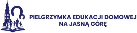 Pielgrzymka Edukacji Domowej na Jasną Górę